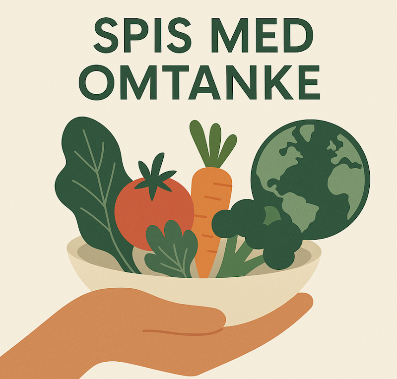 Spis med omtanke
